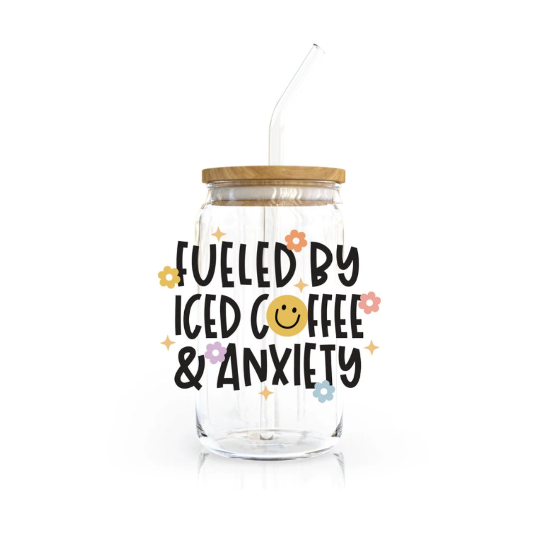 Fueled by Ice Coffee + Anxiety | 16 oz