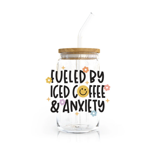 Fueled by Ice Coffee + Anxiety | 16 oz