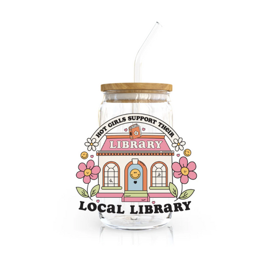 Hot Girls Support Their Local Library | 16 oz